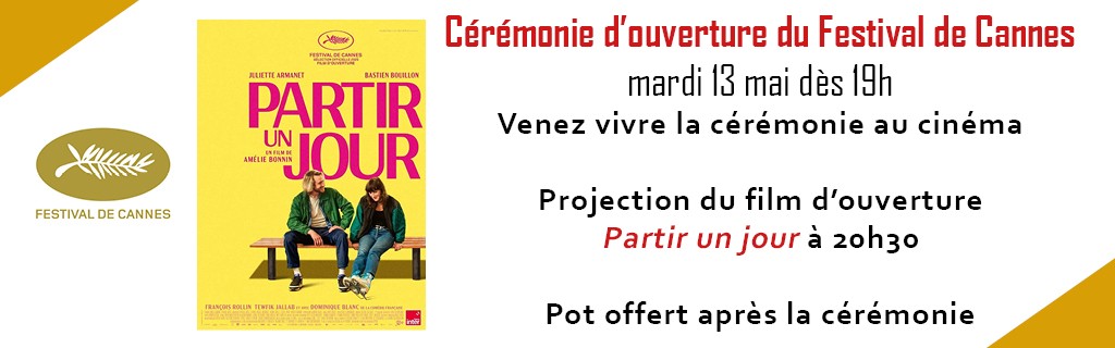 actualité Ouverture Cannes